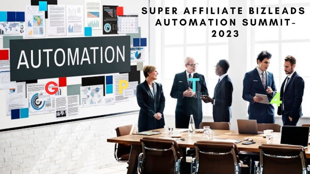 Super Affiliate Bizleads Automation Summit